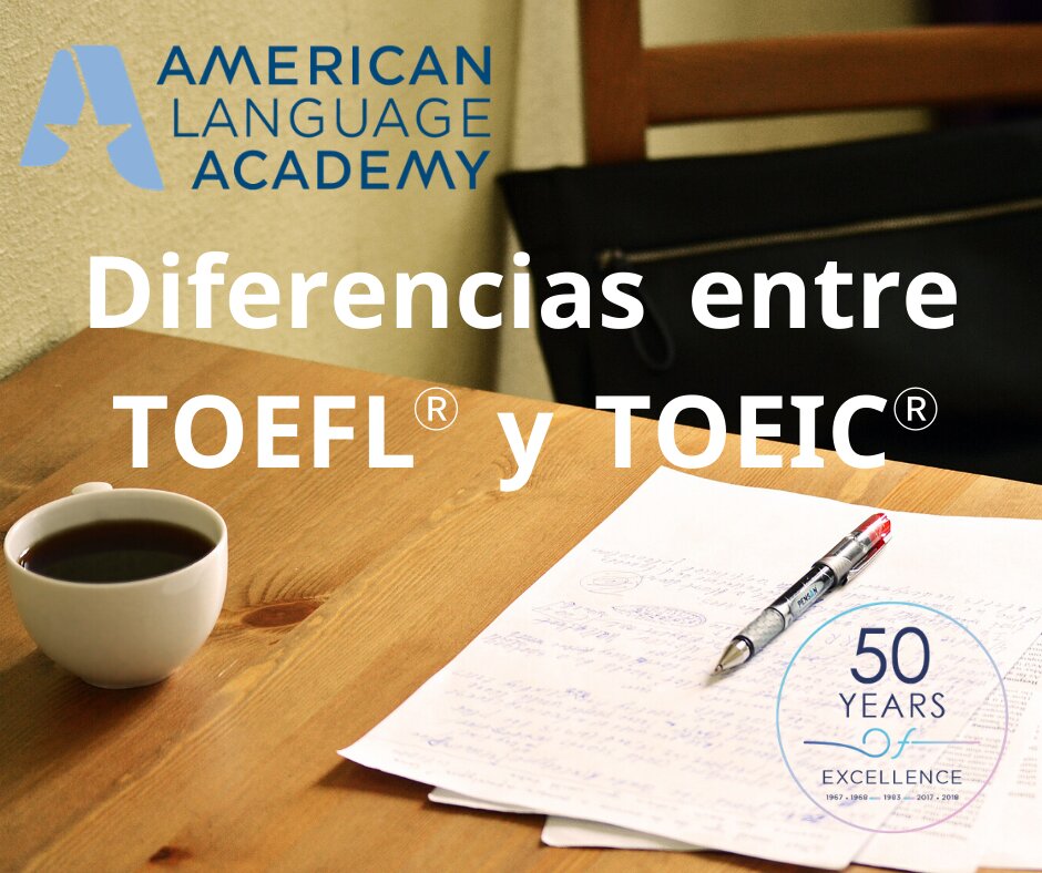 TOEFLⓇ versus TOEICⓇ: todo lo que debes saber